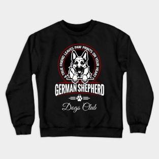 GERMAN SHEPHERD - You Are the Best Crewneck Sweatshirt